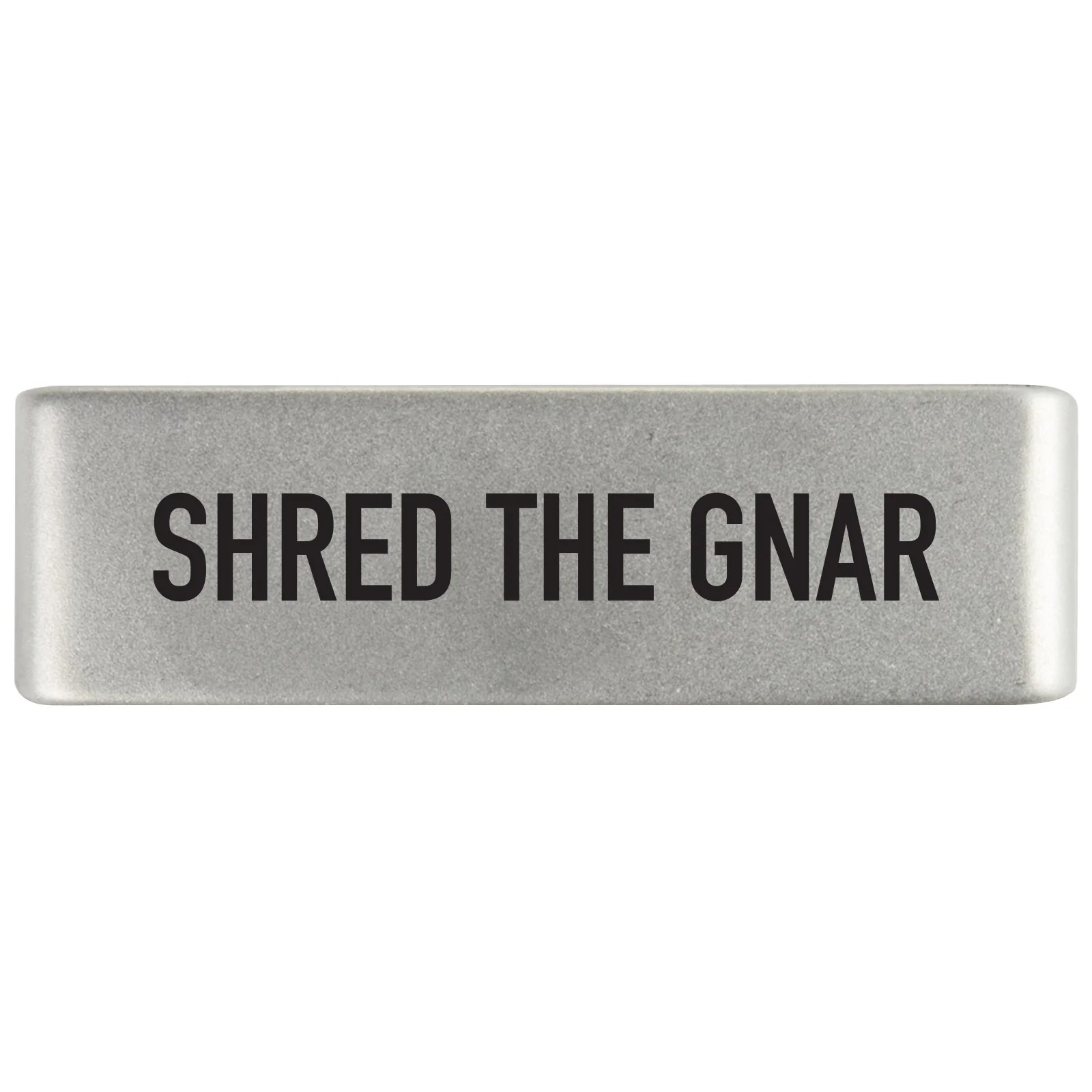 Shred the Gnar Badge - Image 4